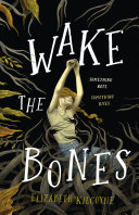 Image for "Wake the Bones"