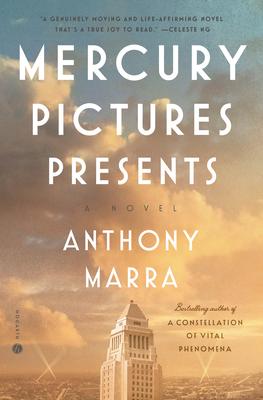 Mercury Pictures Presents by Anthony Marra book cover