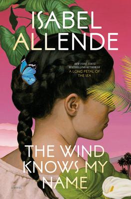 Book Cover for "The Wind Knows my Name" by Isabel Allende. Profile picture of a woman with braided hair wearing a green dress. 