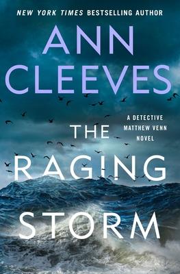 The book cover for The Raging Storm by Ann Cleeves