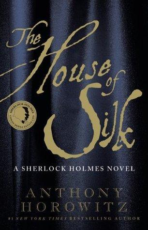 Book cover for "The House of Silk" by Anthony Horowitz