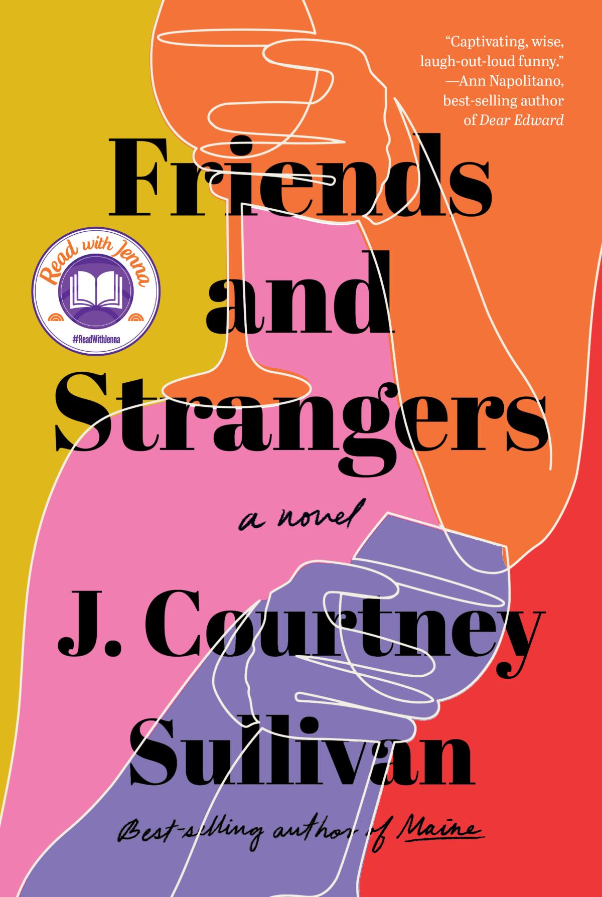 Friends and Strangers by J. Courtney Sullivan book cover