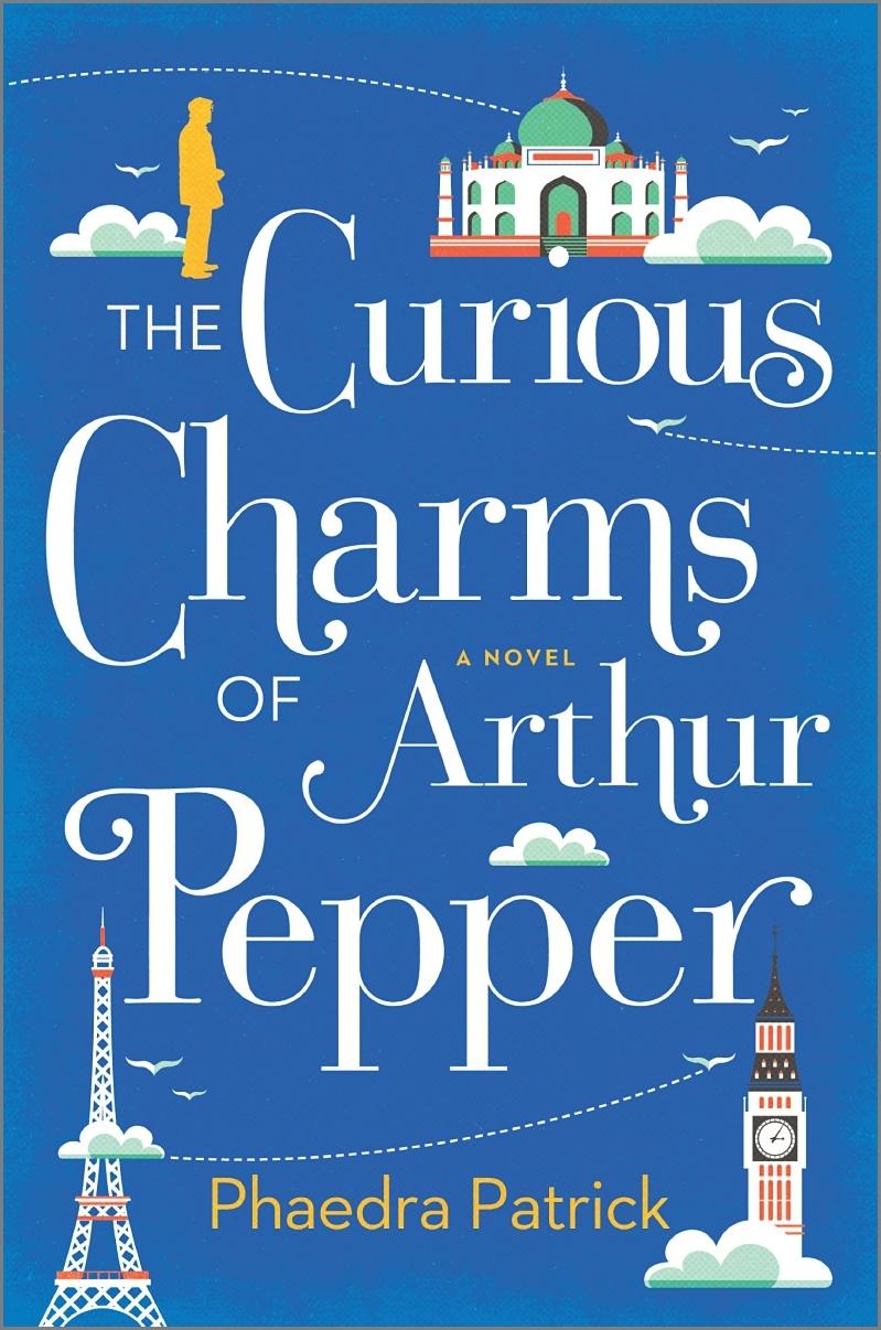 Book cover of "The Curious Charms of Arthur Pepper" by Phaedra Patrick